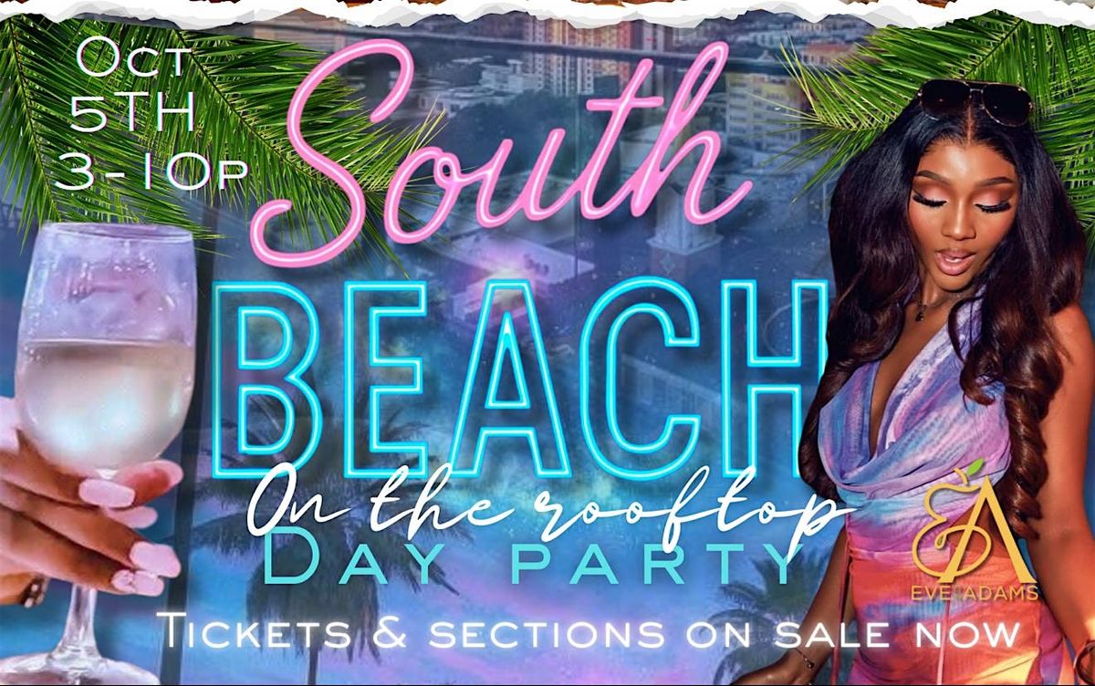 South Beach on the Rooftop Day Party: Hosted by Juice