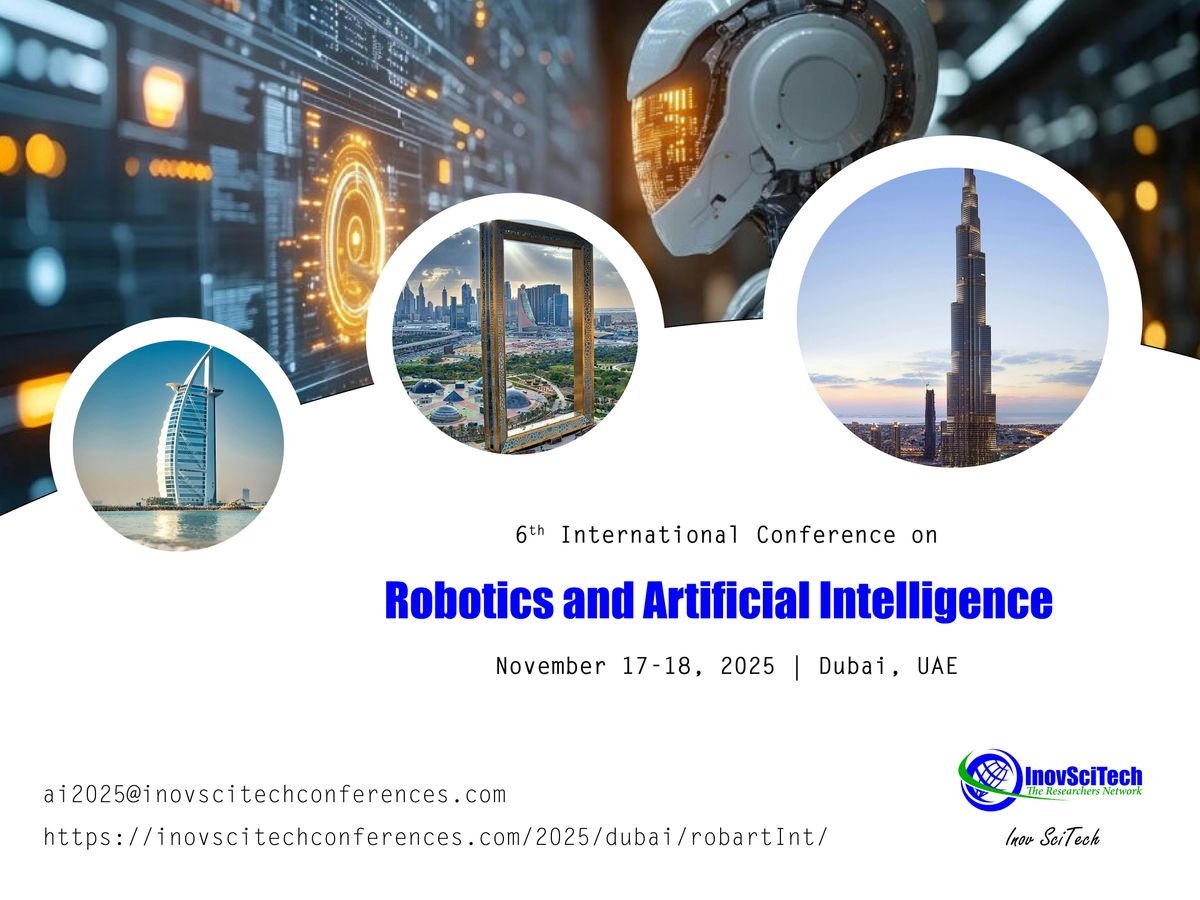 6th International Conference on Robotics and Artificial Intelligence