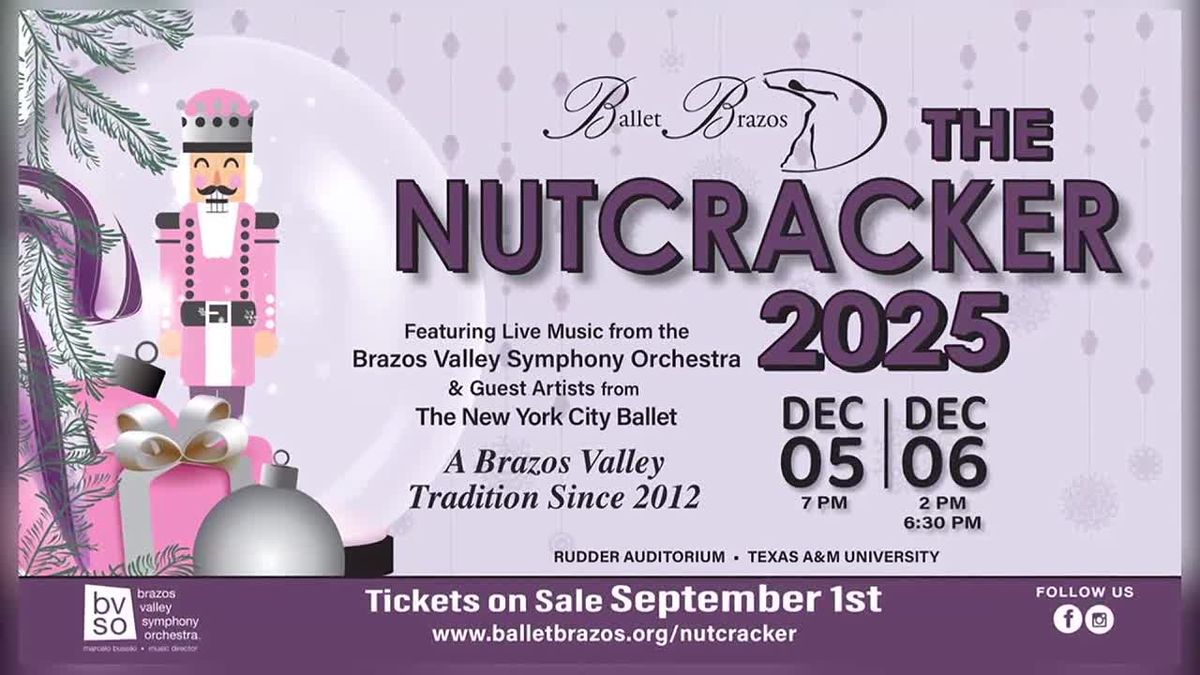 Ballet Brazos - The Nutcracker at Rudder Theatre Complex