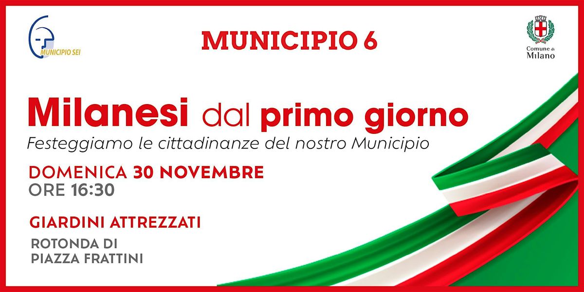 Milanesi dal primo giorno - Municipio 6