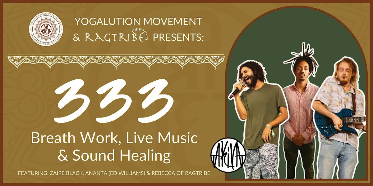 333; live music, breathwork & sound healing