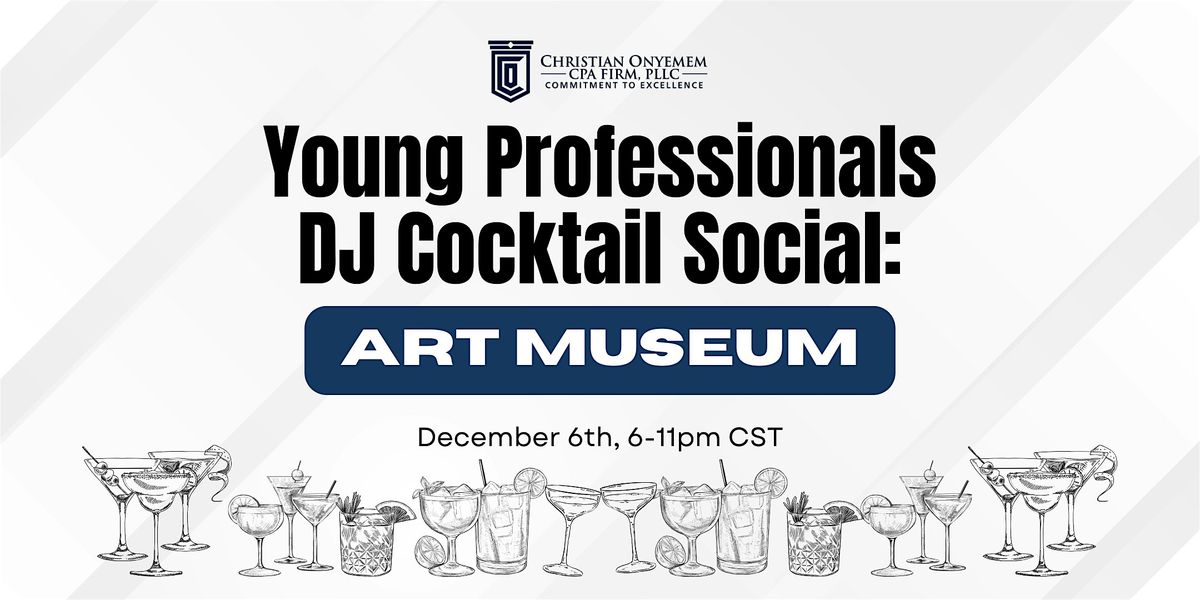 Young Professionals DJ Cocktail Mixer