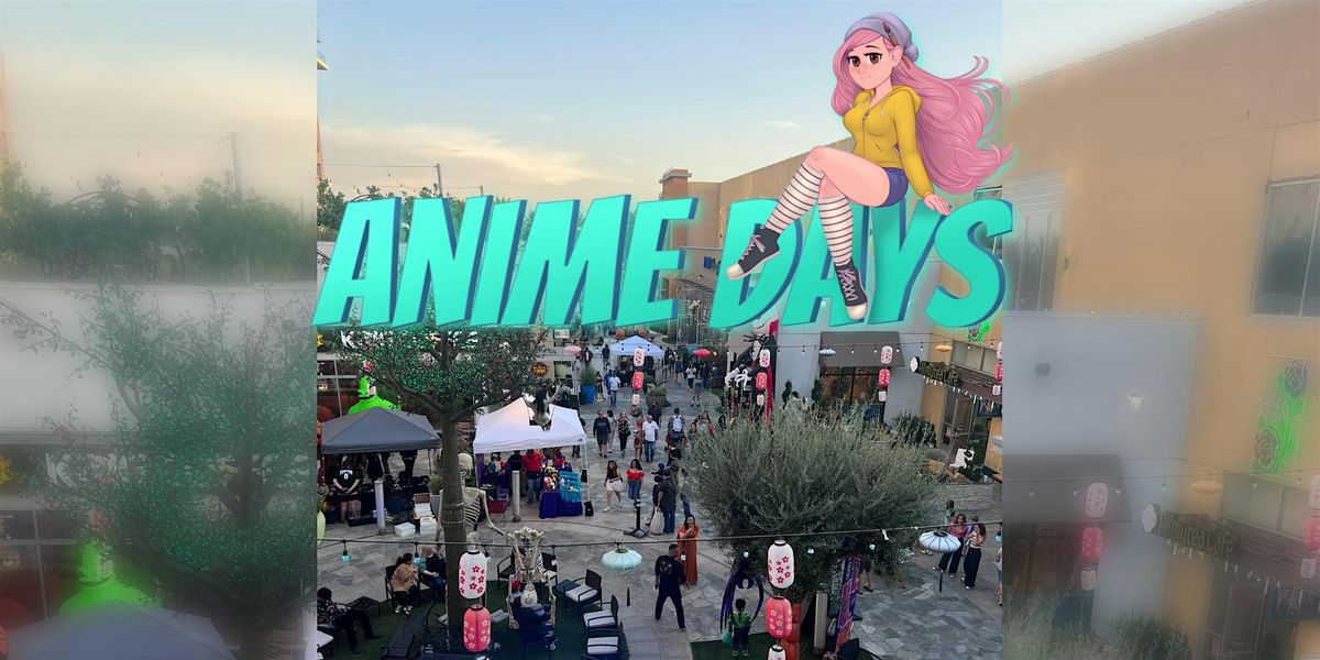 Anime Days - Sep 6 2025