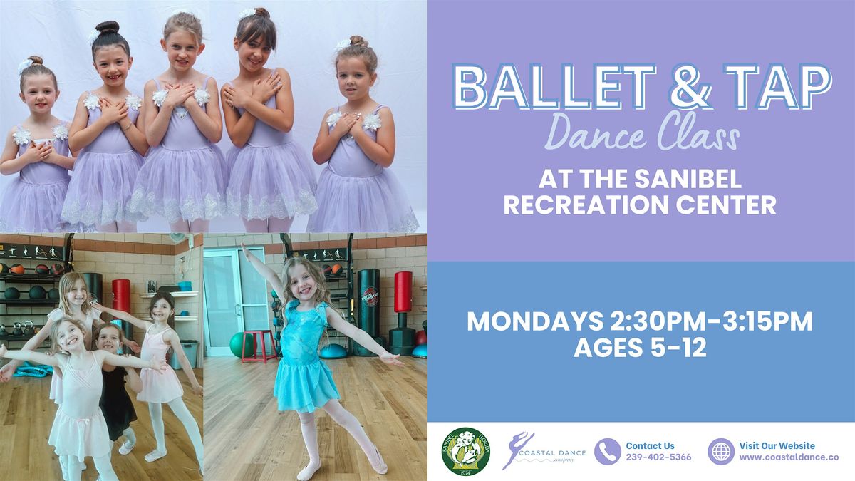Ballet & Tap Dance Class on Sanibel Island for Ages 5-12
