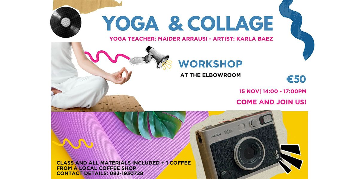 Collage Making & Yoga Class