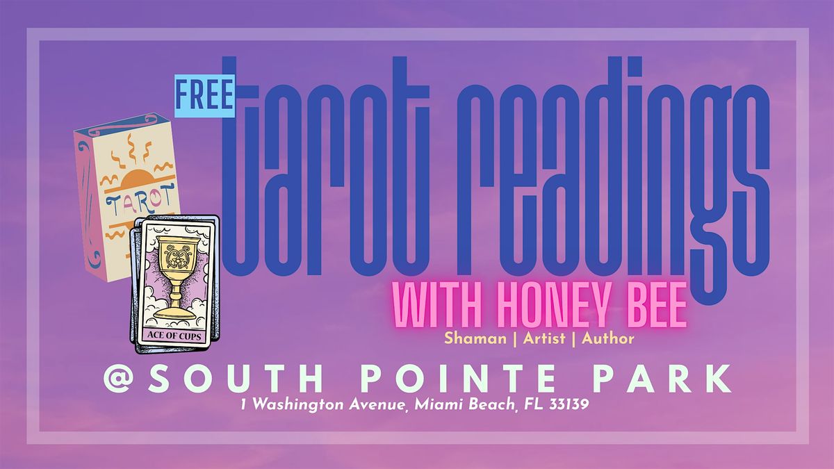 Free Tarot Readings at South Pointe Park