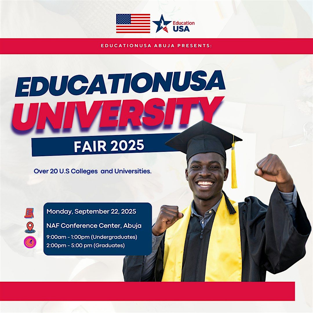 EducationUSA Nigeria College Fair 2025(Abuja)