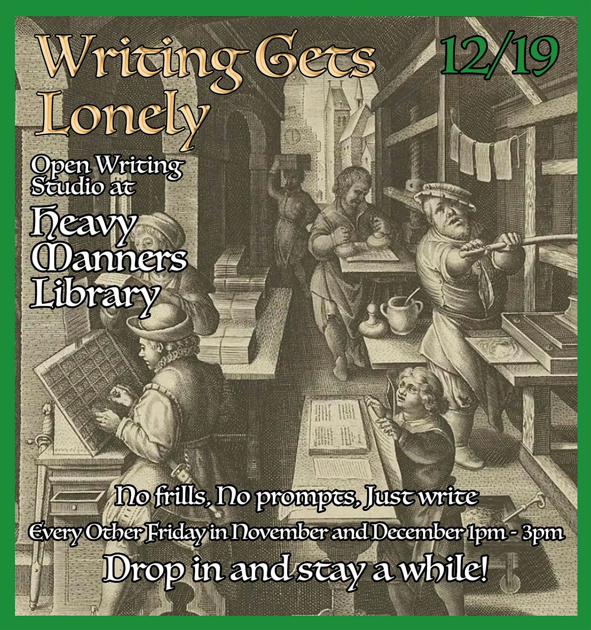 Writing Gets Lonely: Open Writing Studio (12\/19)