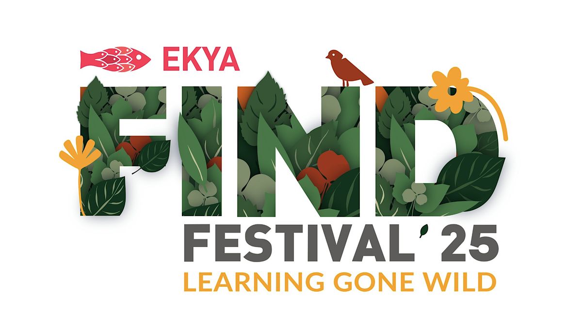 FIND Festival 2025: Learning Gone Wild