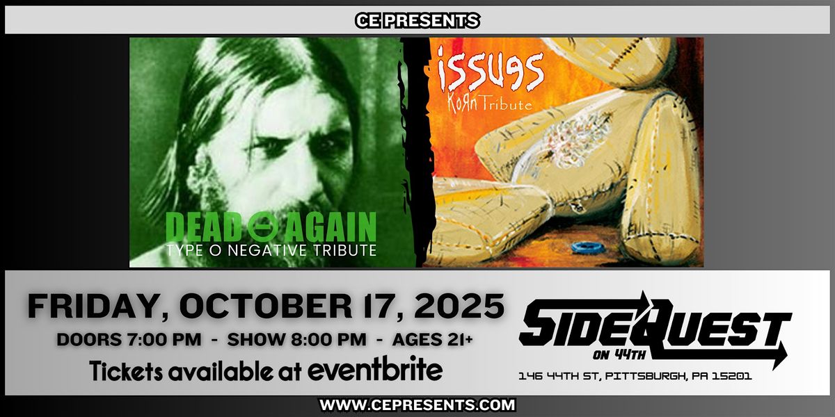 Dead Again - Type O Negative Tribute & Issues - Korn Tribute
