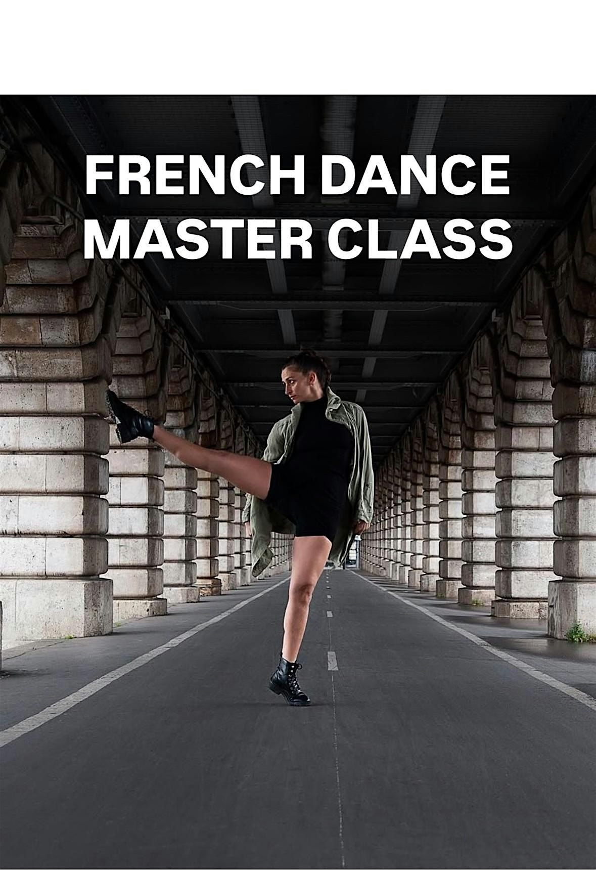 French Dance Masterclass (all levels) by Austin Rotisserie