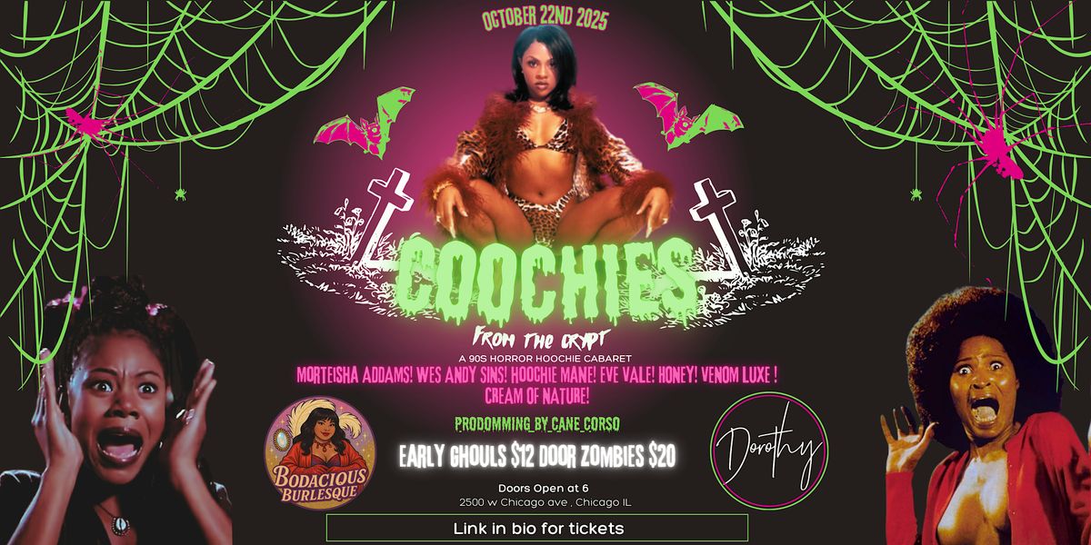 Coochies from the Crypt: a 90s Horror Hoochie Cabaret!