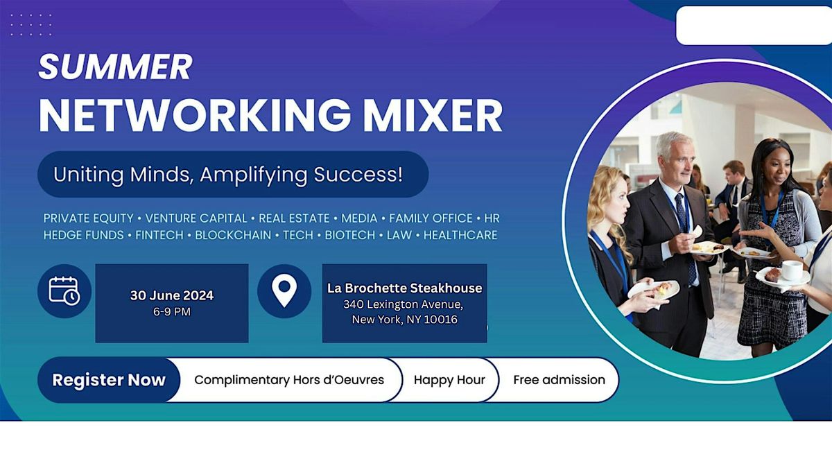 Summer Networking Mixer | Private Equity | Venture Capital | Law | Fintech