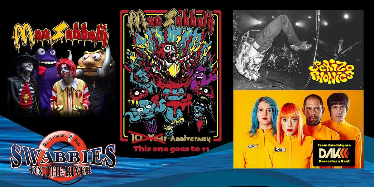 Mac Sabbath, The Schizophonics & Descartes a Kant (DAK)