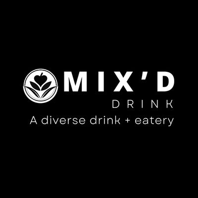 Mix\u2019d Drink - A Diverse Drink and Eatery