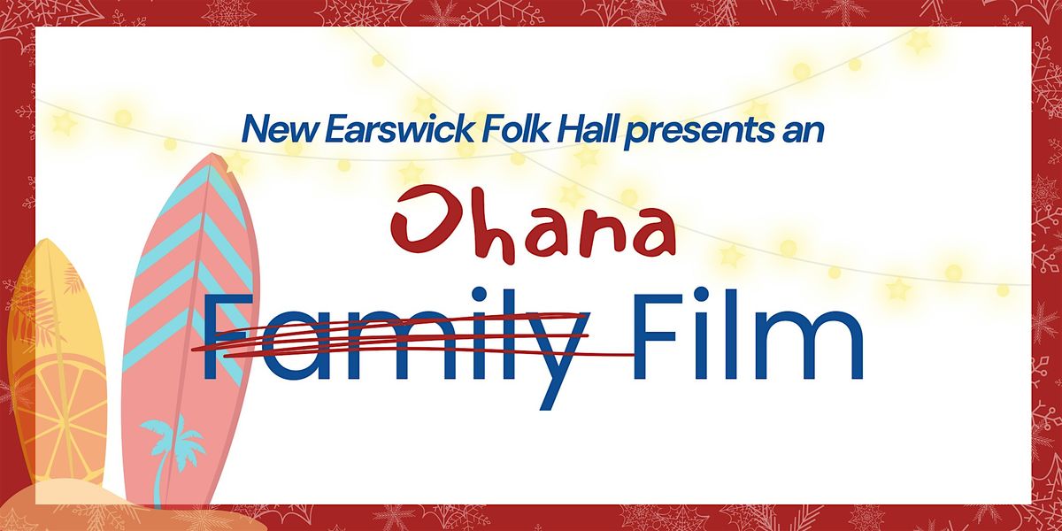 Family Film at the Folk Hall
