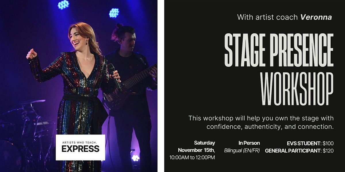 Stage Presence Workshop