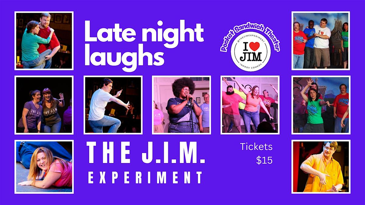 The JIM Experiment Improv Comedy Show