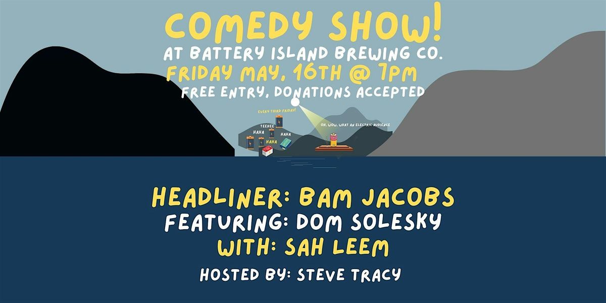 Stand Up Comedy @ Battery Island