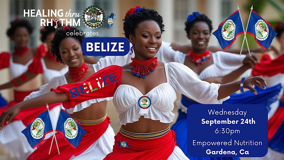 Celebrate Belize w\/Healing Thru Rhythm