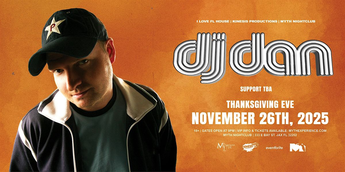 Dansgiving (DJ Dan)  at Myth Nightclub | Wednesday 11.26.25