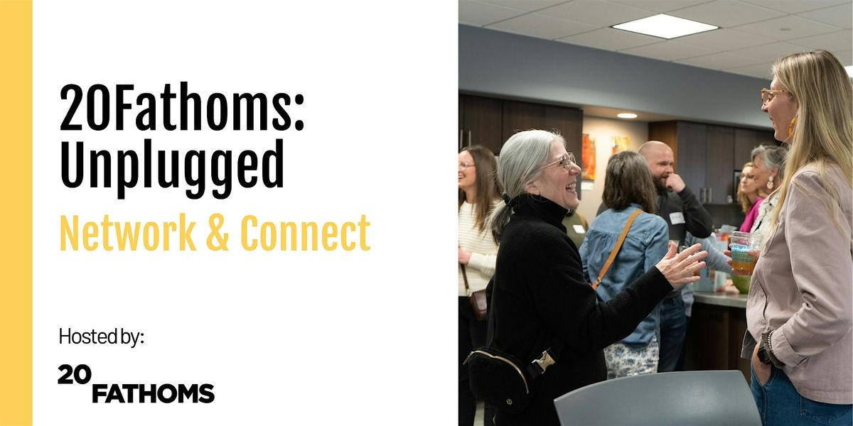 20Fathoms: Unplugged