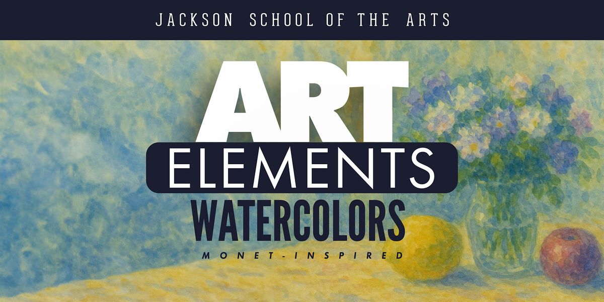 Intro to Watercolors, Monet Inspired Art Class for Adults & Teens (4-Weeks)