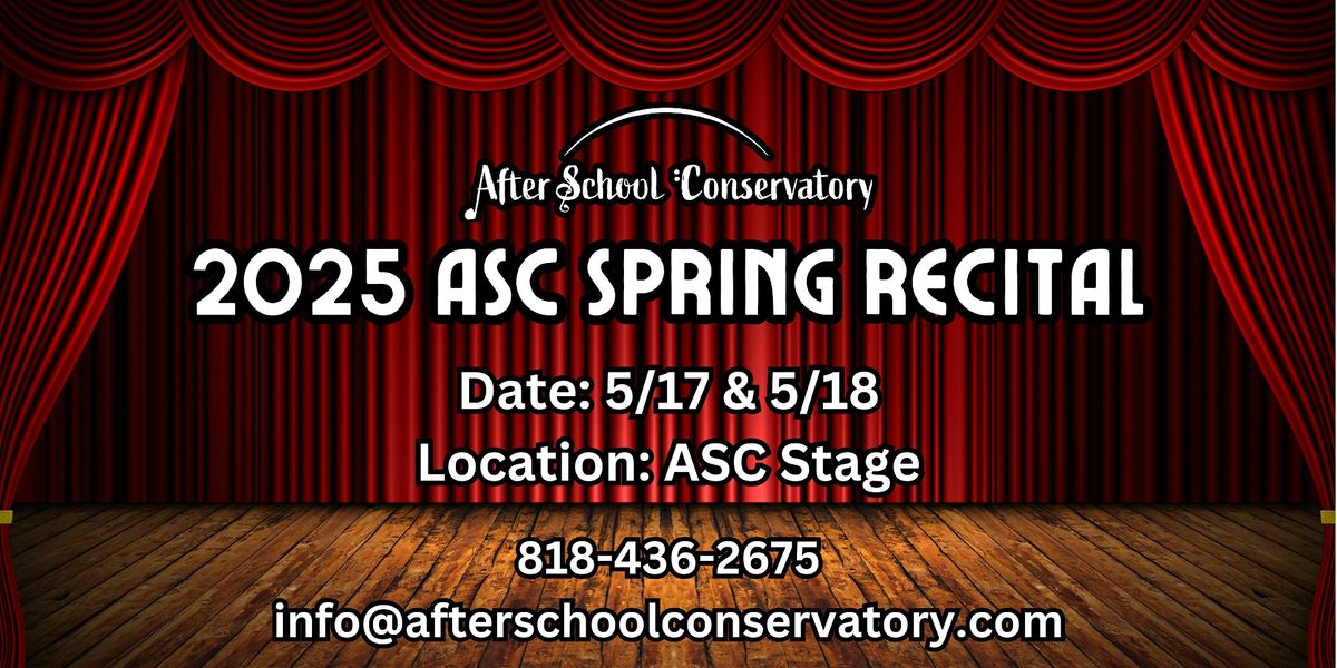 2025 ASC Spring Student Recital #7 at 23012 Ventura Blvd, Los Angeles ...