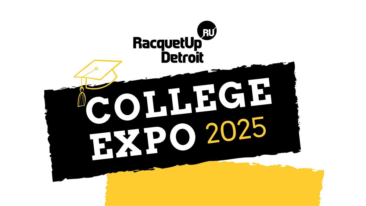 Racquet Up Detroit College Expo 2025