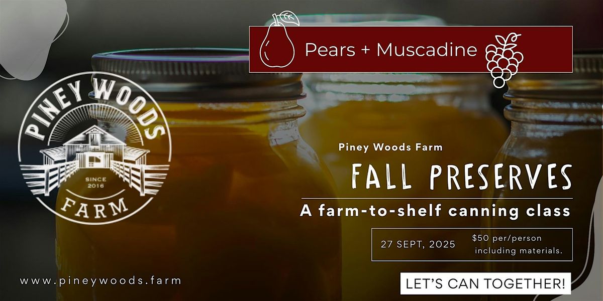 Fall Preserves Workshop
