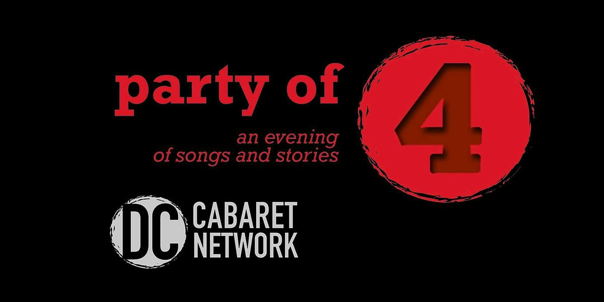 Party of Four: An Evening of Songs and Stories