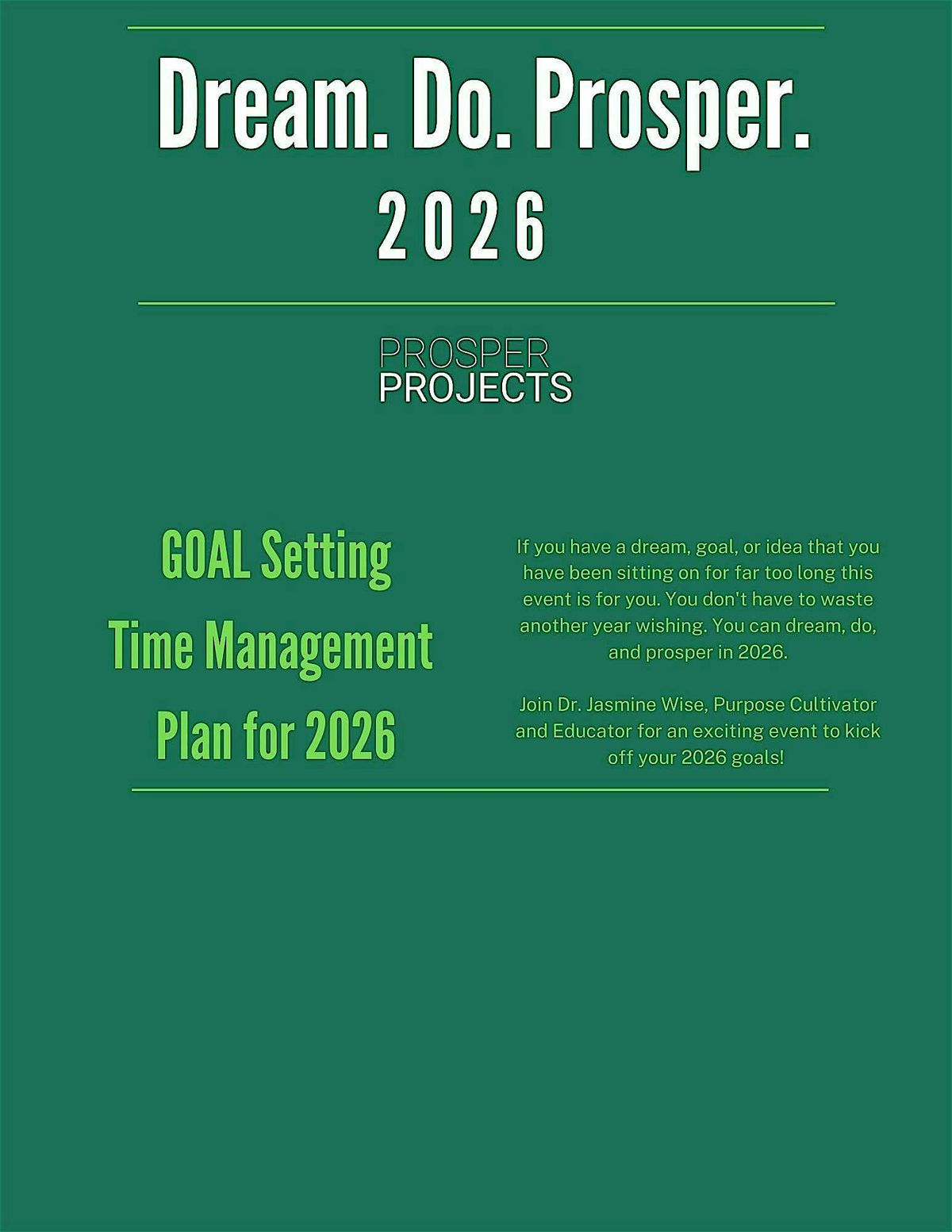 Dream. Do. Prosper. 2026