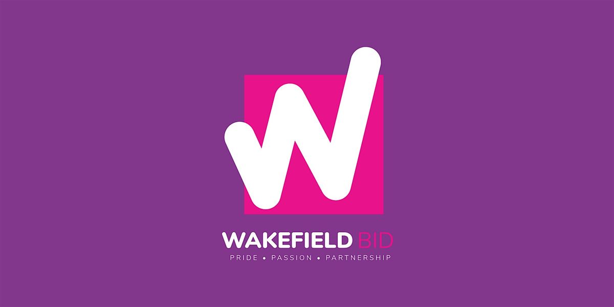 Wakefield BID Business Forum