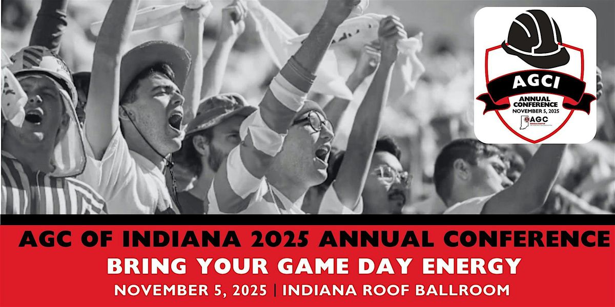 AGC of Indiana 2025 Annual Conference
