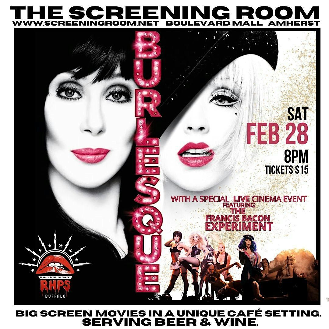 BURLESQUE (2010) Movie Experience! (Sat Feb 28- 8pm)