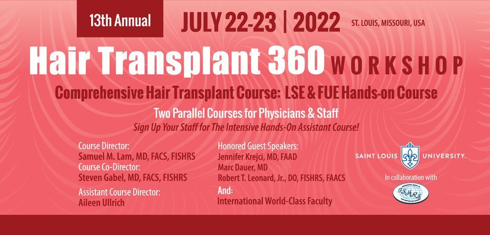 13th Hair Transplant 360 Hands-On Cadaver Workshop | Practical Anatomy ...