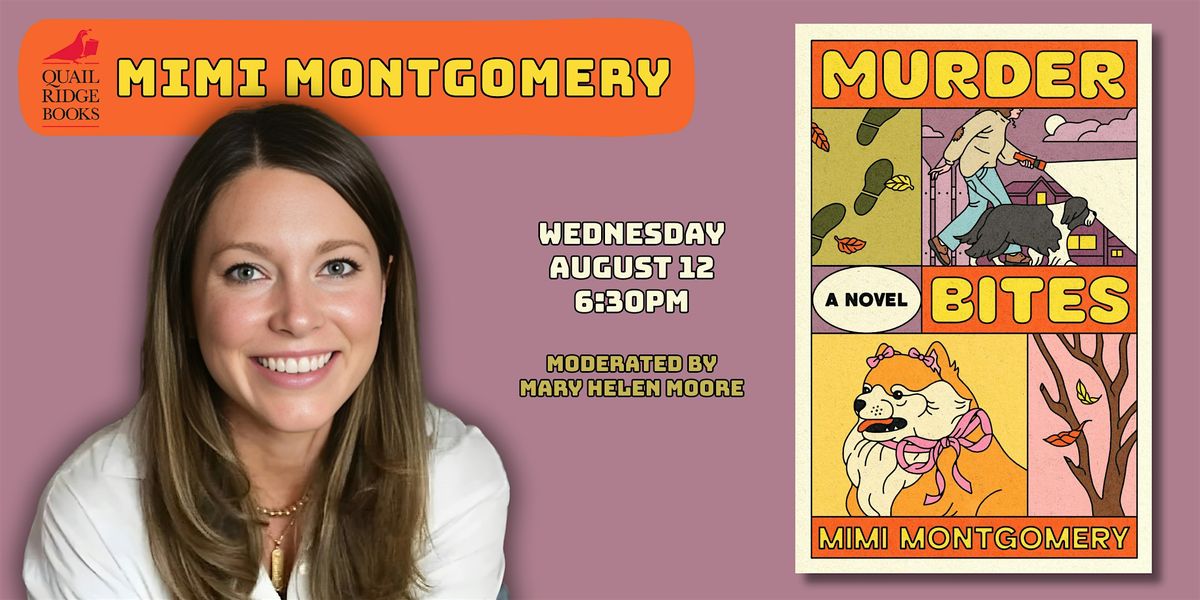 Mimi Montgomery | M**der Bites