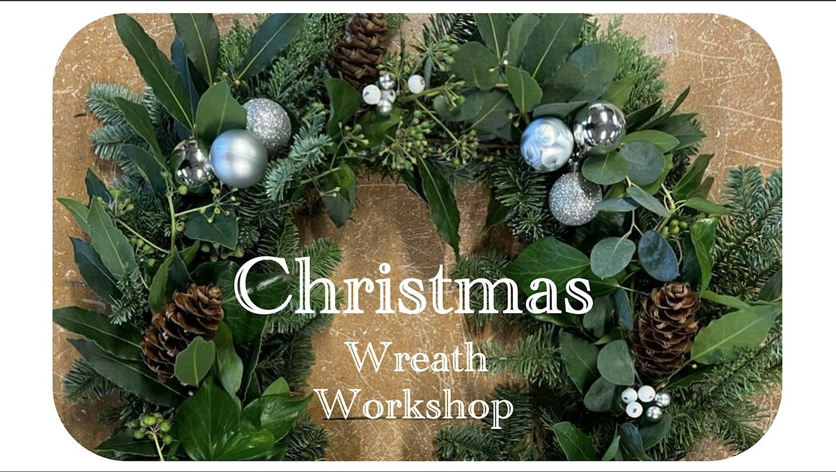 Wreath Making Workshop Roots4Life