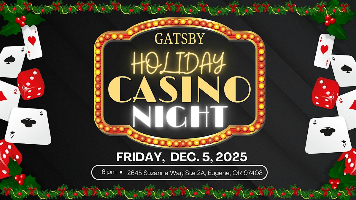 GATSBY HOLIDAY CASINO NIGHT