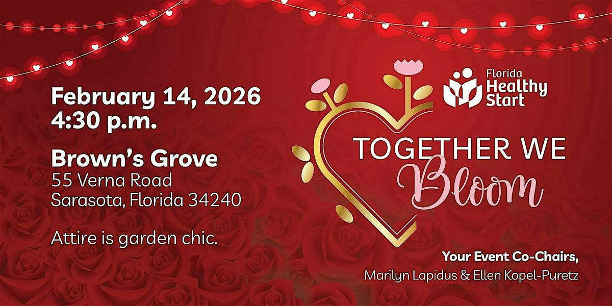 Together We Bloom, An Evening for Healthy Start