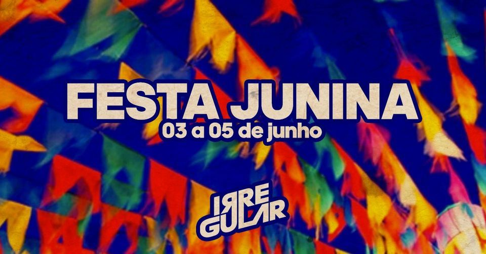 Semana Junina no Irregular