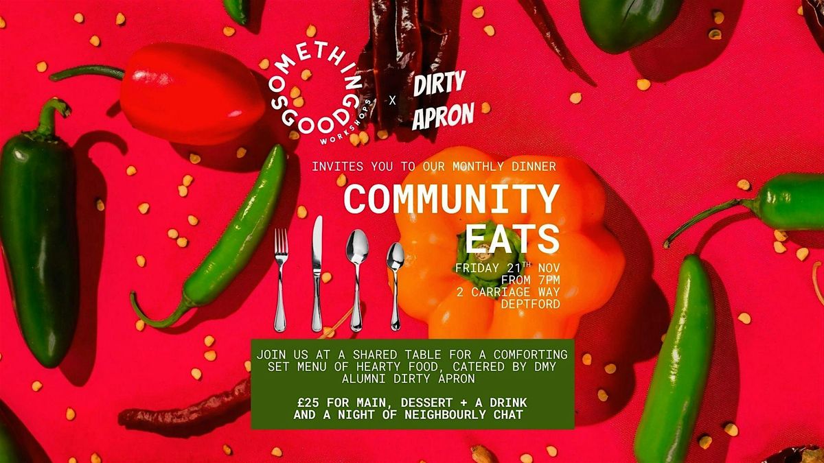 Community Eats: A Comforting Supper Club in Deptford