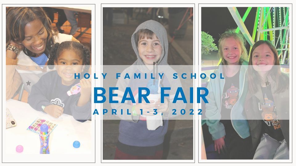 Holy Family School Bear Fair Holy Family School, Port Allen, LA