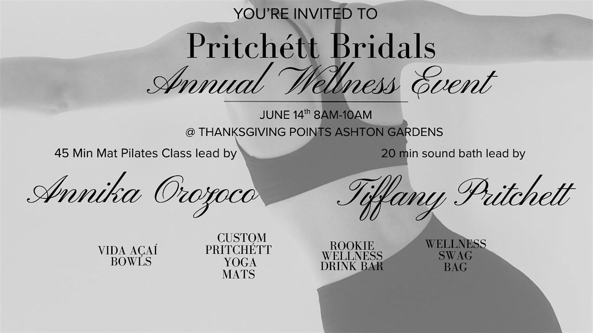 Pritch\u00e9tt Bridal Wellness Event