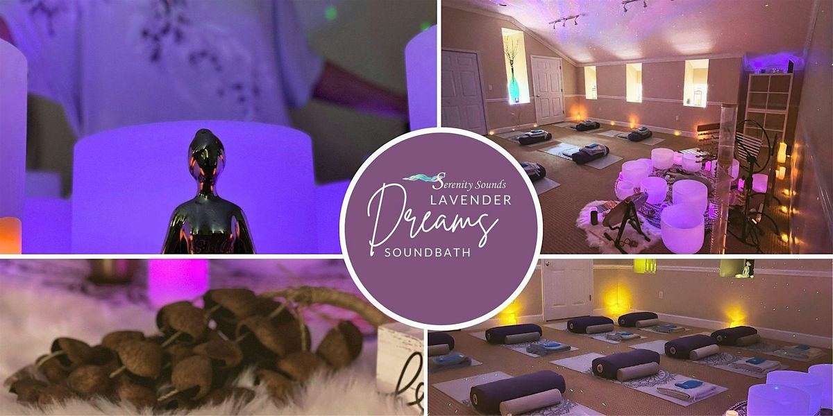 Thanksgiving Weekend Lavender Dreams Sound Bath  In Jacksonville , FL