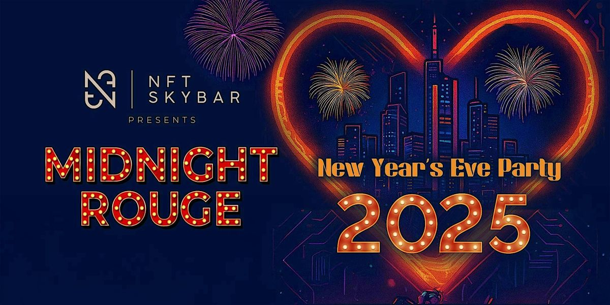 New Year's Eve Party 2025 - NFT Skybar