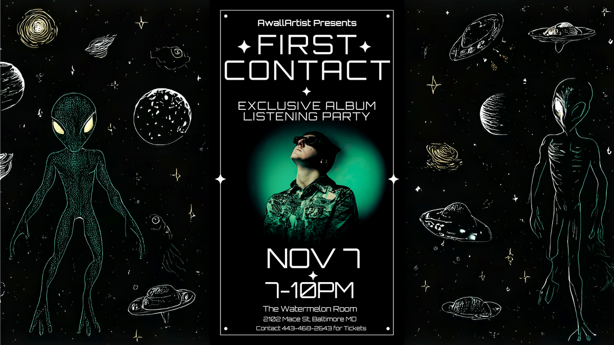 AWALL'S "FIRST CONTACT" ALBUM LISTENING PARTY