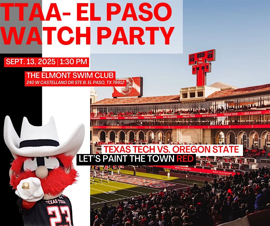 Texas Tech Alumni Association- El Paso Football Watch Party