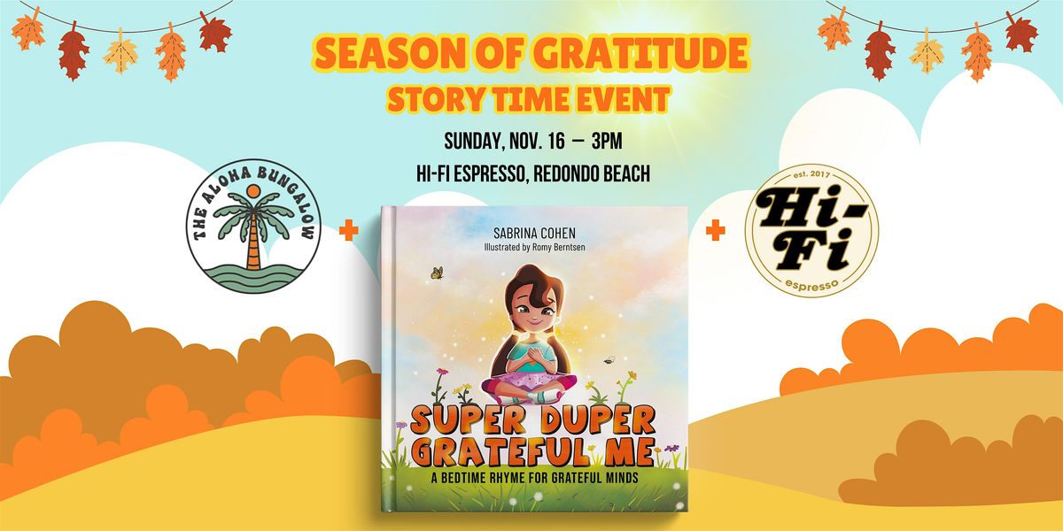 Season of Gratitude Story Time Event For Kids