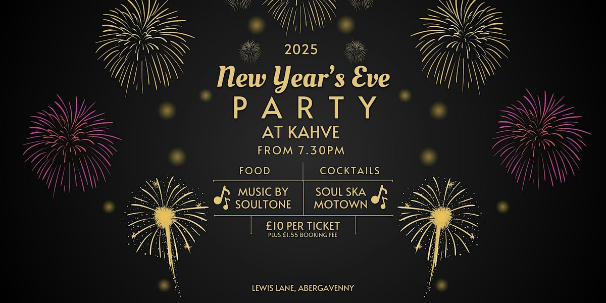 Kahve New Year\u2019s Eve Party 2025